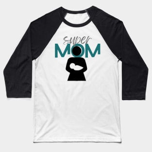 Super Mom Baseball T-Shirt